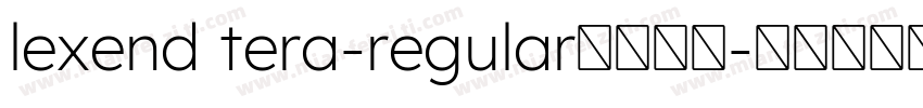 lexend tera-regular字体下载字体转换